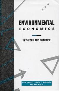 Environmental Economics in Theory and Practice.