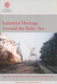 Industrial Heritage Around the Baltic Sea.…