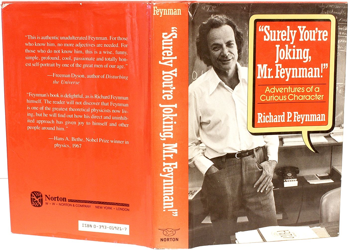 Surely You're Joking, Mr. Feynman! Adventures of a Curious Character by