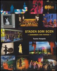 Staden som scen : fantasi och samarbete