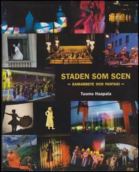 Staden som scen by Haapala, Tuomo - 2013