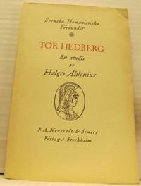 Tor Hedberg. En studie över hans diktning.