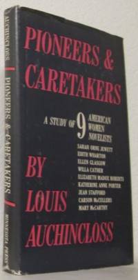 Pioneers & Caretakers. A Study of 9 American…