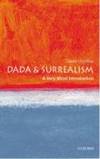 Dada and Surrealism: A Very Short Introduction by Hopkins, David (, Lecturer in Art History at Glasgow University)