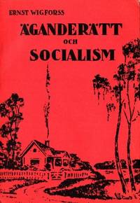Äganderätt och socialism.