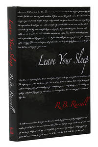 Leave Your Sleep by R.B. Russell - 2012