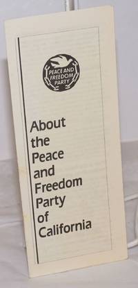 About the Peace and Freedom Party of California