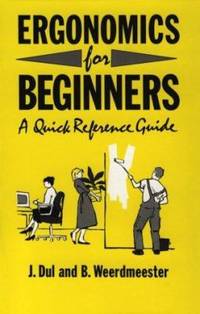 Ergonomics for Beginners : A Quick Reference Guide