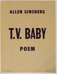 T.V. Baby. Poem by GINSBERG, Allen - 1968