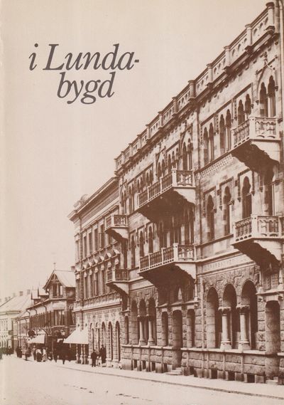 I Lundabygd. En bildkrönika till Lundabygdens…