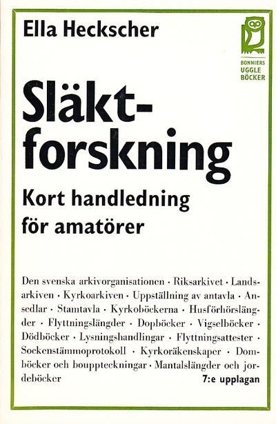 Släktforskning. [Kort handledning för amatörer.…