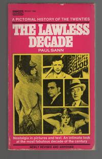 cover of The Lawless Decade A Pictorial History of the Twenties