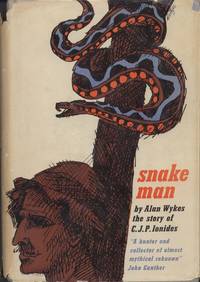 image of Snake Man: The Story of C.J.P. Ionides