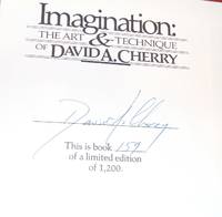 Imagination The Art & Technique of David A. Cherry