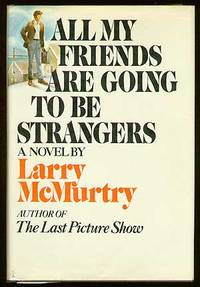 image of All My Friends Are Going to Be Strangers
