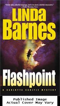 FLASHPOINT (Carlotta Carlyle Mysteries)