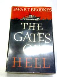 The Gates of Hell by Ewart Brookes - First edition - 1960 - from World of Rare Books (SKU: 1570795701MHA)