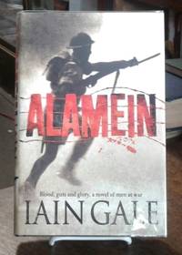 Alamein (SIGNED First Edition)   The Turning Point of World War Two