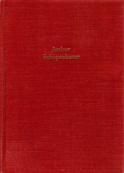 The Works of Arthur Schopenhauer. The Wisdom of…
