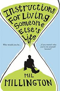 Instructions For Living Someone Else's Life