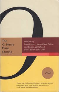 The O. Henry Prize Stories, 2002 (Signed by Anthony Doerr) by DARK, Larry. Editor, with introduction - 2002