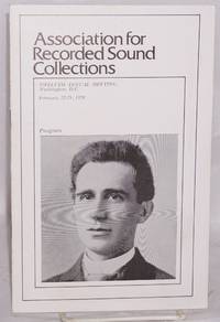 Association for Recorded Sound Collections: program for Twelfth Annual Meeting, Washington, D. C....