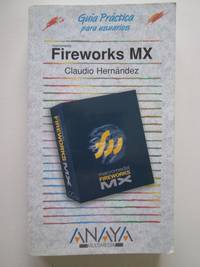 Fireworks Mx by Claudio Hernandez - 2002