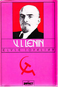 V. I. Lenin: an Impact Biography