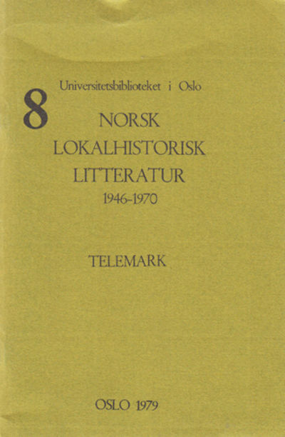 Norsk lokalhistorisk litteratur 1046-1970.…