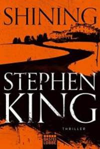 Shining: Roman by Stephen King - 2019-11-01