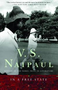 cover of In a Free State - A Novel With Two Supporting Narratives