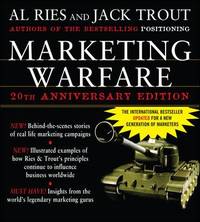 Marketing Warfare: 20th Anniversary Edition: Authors' Annotated Edition