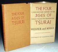 image of The Four Ages of Tsurai; a Documentary History of the Indian Village on Trinidad Bay