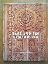 Time and Tim Remembered: A Tradition of Bay Area Architecture: Pflueger Architects Timothy, Milton and John: The First Seventy-Five Years 1908 to 1983