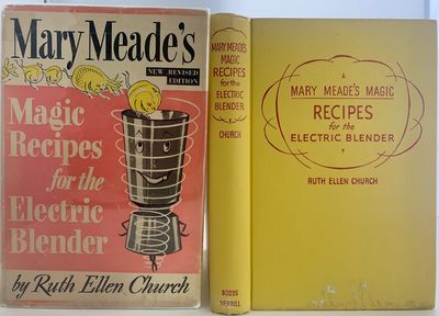 Mary Meade's Magic Recipes for the Electric Blender