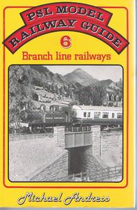 PSL Model Railway Guide No. 6: Branch line Railways