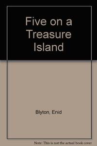 Famous Five: 1: Five On A Treasure Island