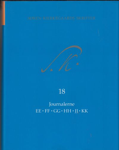 Søren Kierkegaards Skrifter bd. 18 + Kommentarer…