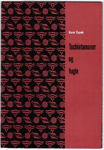 Tschintamaner og Fugle.