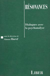 Resonances Dialogues avec la psychanalyse by Simon (ed) Harel - 1998