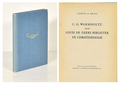Warmholtz’ och Louis De Geers bibliotek på…