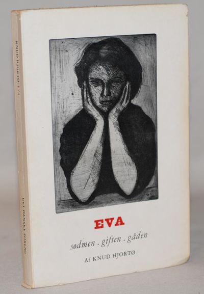 Eva. sødmen - giften - gåden.