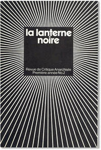 La Lanterne Noire. Revue de Critique Anarchiste. Première annèe, no. 2 (January 1975)