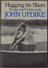 cover of Hugging The Shore: Essays and Criticism