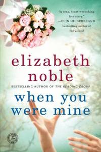 image of When You Were Mine: A Novel