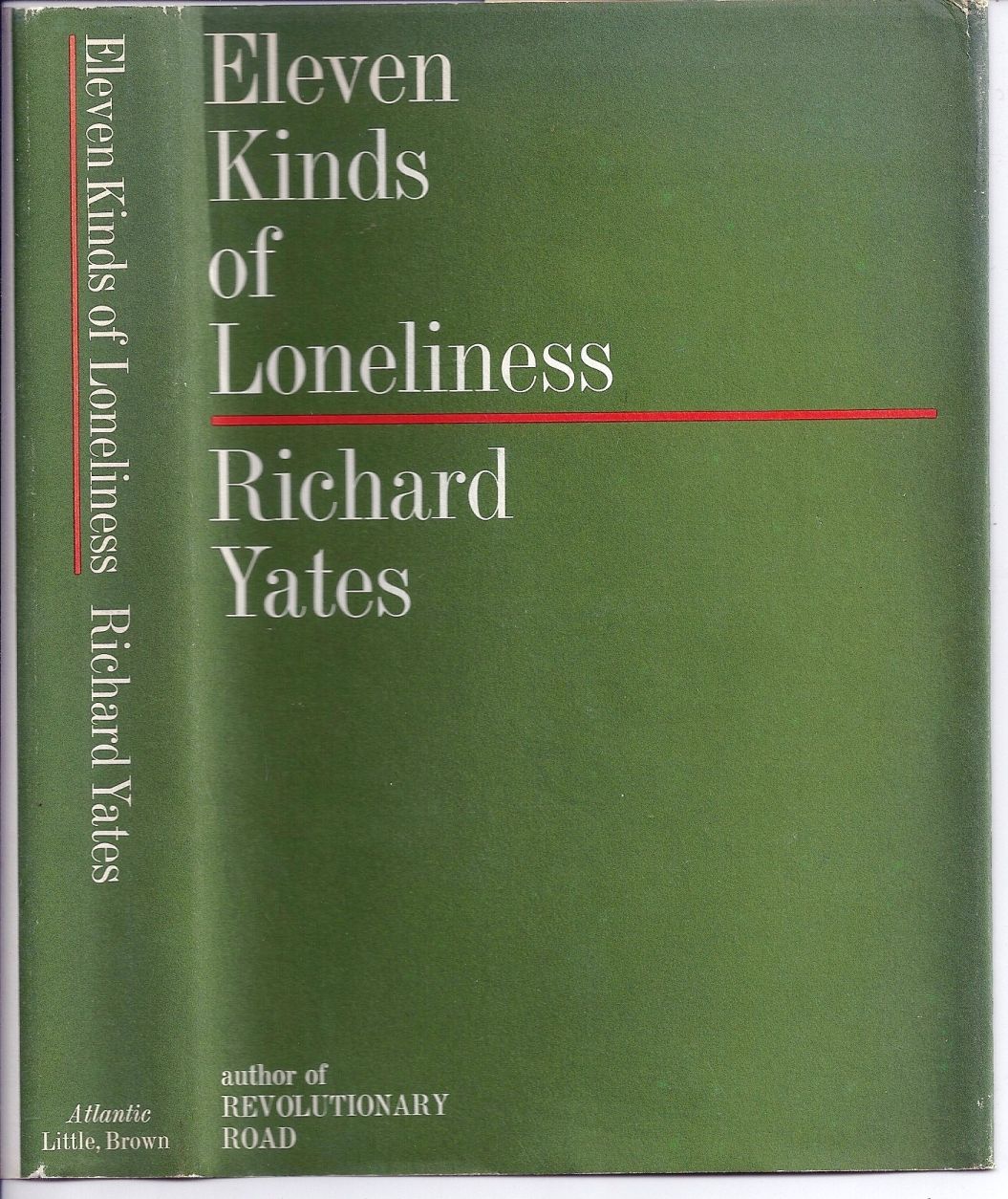 ELEVEN KINDS OF LONELINESS by YATES, Richard (1962)