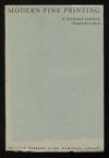 Modern Fine Printing: Papers Read at a Clark Library Seminar, March 11,  1967 [*SIGNED* by Ward Ritchie]