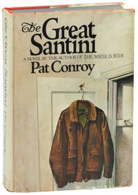 The Great Santini by Conroy, Pat - 1976