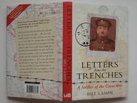 image of Letters from the trenches: a soldier of the Great War