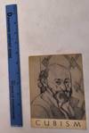 Cubism: Braque, Gris, Laurens, Leger, Lipchitz, Picasso